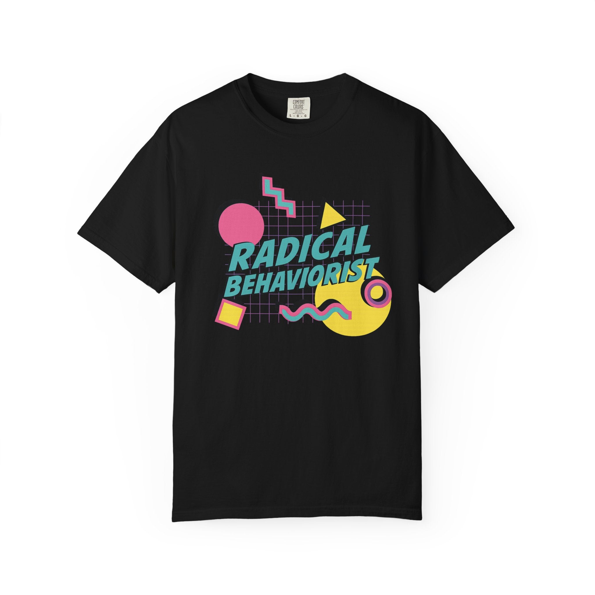 Rad 90s Style Behavior Analyst T-Shirt