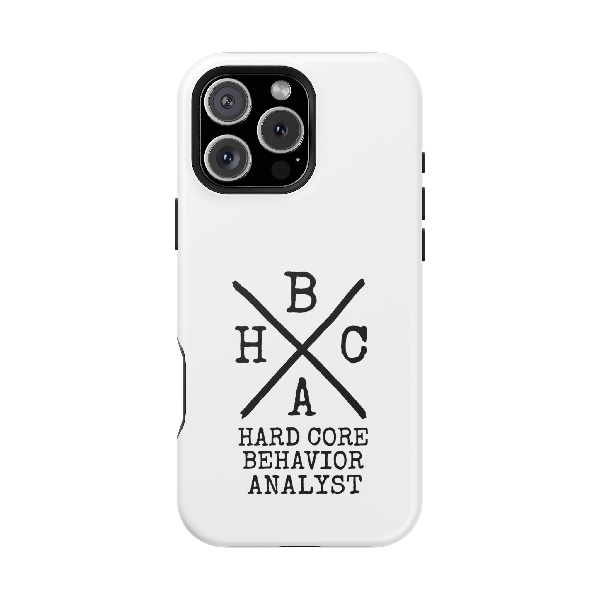 Hard Core Behavior Analyst Phone Case — Magnetic Impact-Resistant
