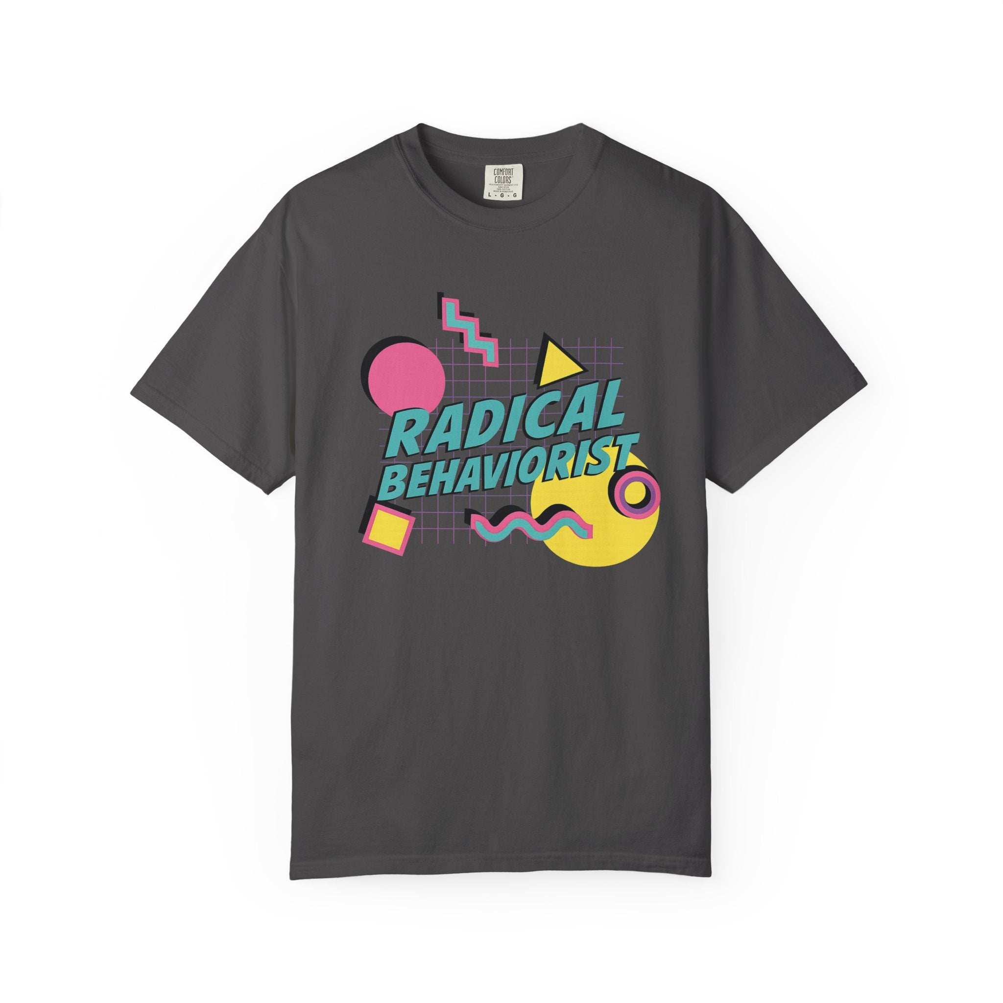 Rad 90s Style Behavior Analyst T-Shirt