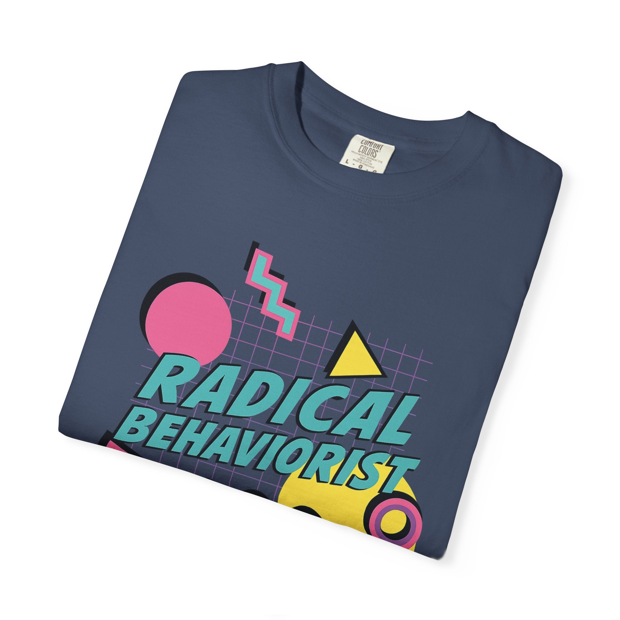 Rad 90s Style Behavior Analyst T-Shirt